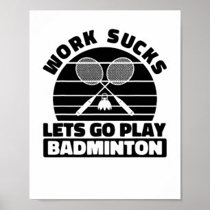 Badminton Player Racket - Team Court Racquet Shutt Poster