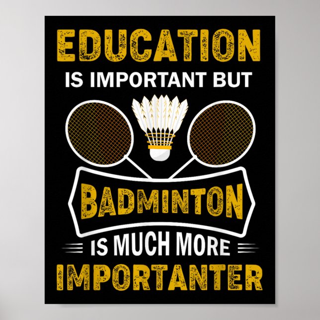 Badminton Player Shuttle Badminton Lover  Poster (Front)