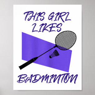 Badminton Player Shuttle Badminton Player Poster
