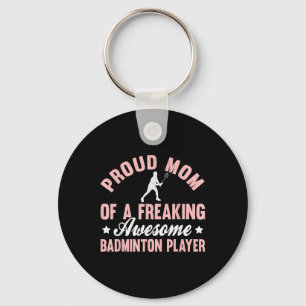 Badminton Player Shuttle Mom Mother Keychain