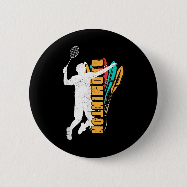 Badminton Player _ Shuttle Racket _ Badminton  2 Inch Round Button (Front)