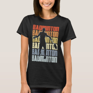 Badminton Player Singles Badminton Pro T-Shirt