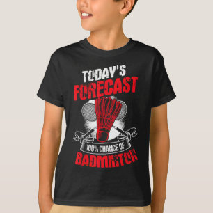 Badminton Player Sportsman Athlete Game Racquet Lo T-Shirt