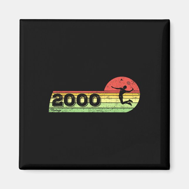 Badminton-player Vintage 2000 Birthday Shuttle Bad Magnet (Front)