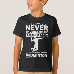 Badminton Player Womens Mens Shuttle Funny Badmint T-Shirt