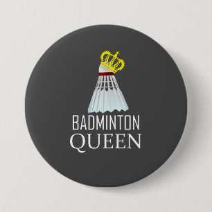 Badminton Queen 3 Inch Round Button