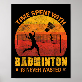 Badminton Quote Shuttle Badminton Lover Poster