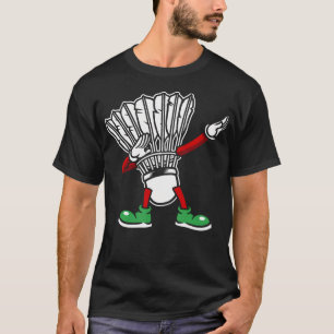 Badminton Racket Dabbing Shuttlecock Player Badmin T-Shirt