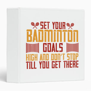 Badminton -Set your Badminton goals high Binder