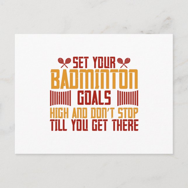 Badminton -Set your Badminton goals high Postcard (Front)
