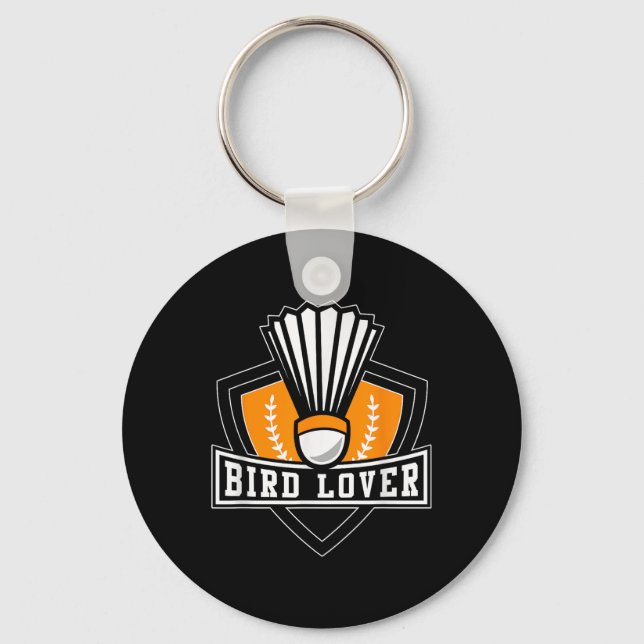 Badminton Shirt Funny Bird Lover Badminton Player  Keychain (Front)