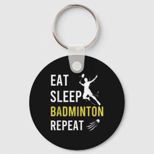 Badminton Shuttle Eat Sleep Repeat Badminton Coach Keychain