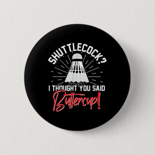 Badminton Shuttle Enthusiast Sports Racket Coach T 2 Inch Round Button