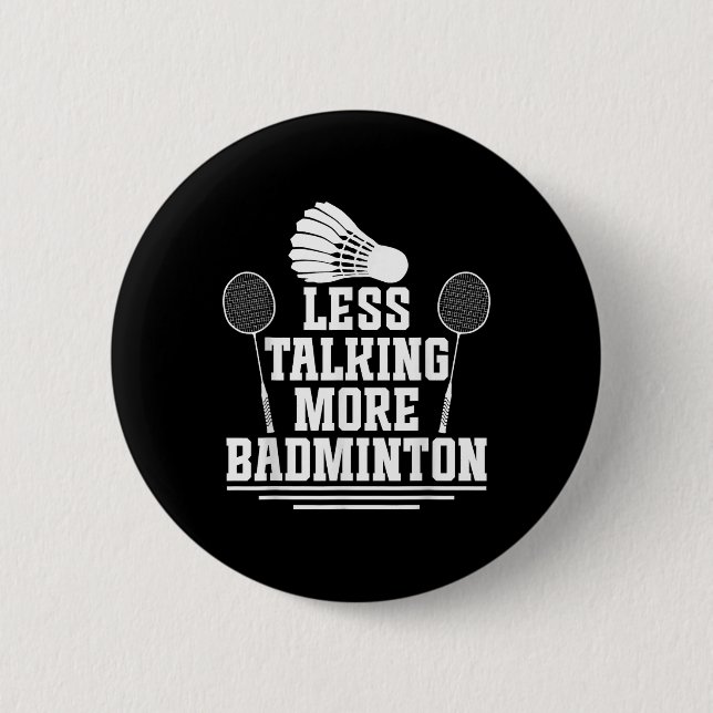 Badminton Shuttle Less Talking Badminton Player  2 Inch Round Button (Front)