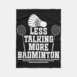 Badminton Shuttle Less Talking Badminton Player  Fleece Blanket