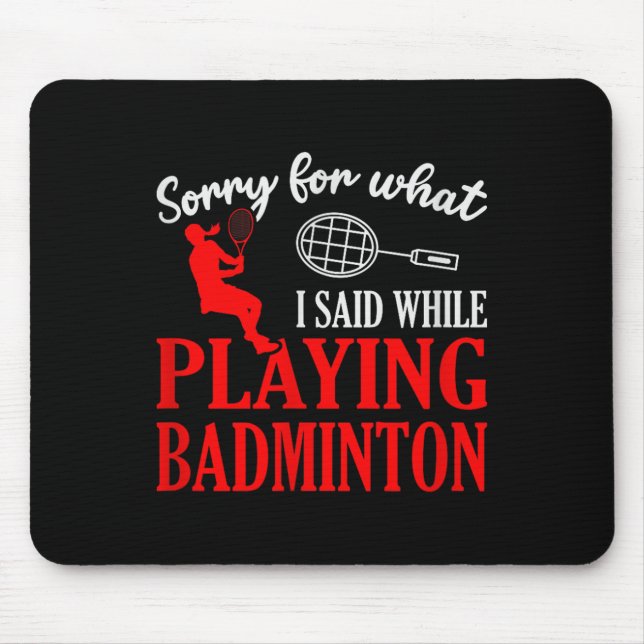 Badminton Shuttle Racket Badminton Player 1  Mouse Pad (Front)