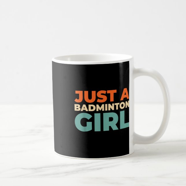 Badminton Shuttle - Racket Player Just A Badminton Coffee Mug (Right)