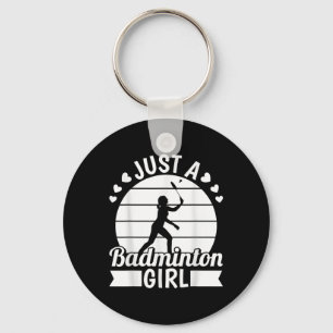 Badminton Shuttle Racket Racquet - Just A Badminto Keychain