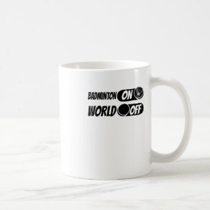 Badminton Shuttle Racket - Team Badminton On World Coffee Mug