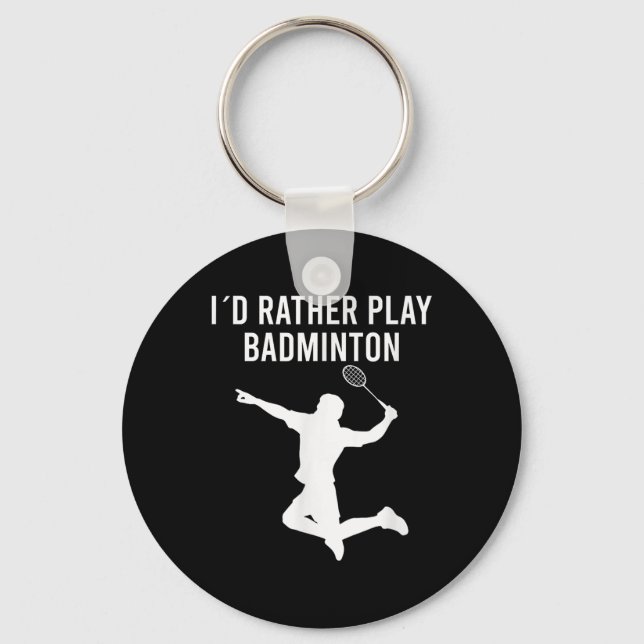 Badminton Shuttle Sayings  Keychain (Front)