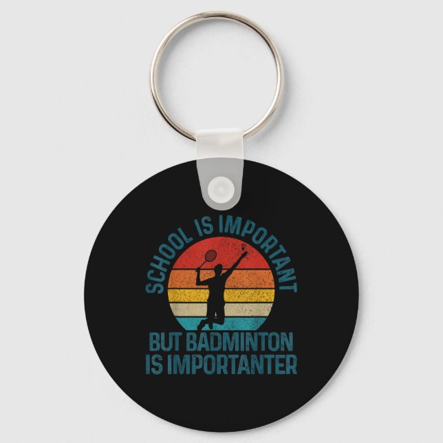 Badminton Shuttle Vintage Slogan Funny Gift  Keychain (Front)