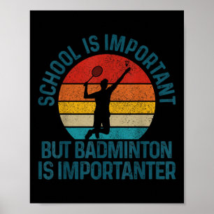 Badminton Shuttle Vintage Slogan Funny Gift  Poster