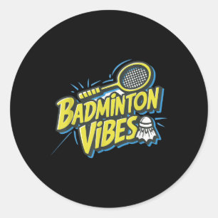 Badminton Vibes Shuttle Classic Round Sticker
