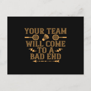 Badminton - Your team will lose Postcard