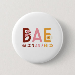 BAE Bacon And Eggs 2 Inch Round Button