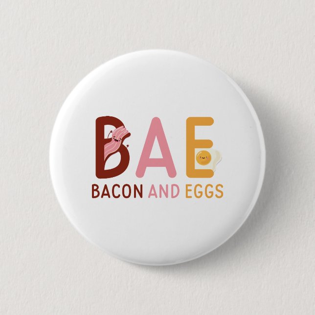 BAE Bacon And Eggs 2 Inch Round Button (Front)