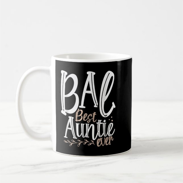 BAE Best Auntie Ever - Favourite Aunt Day Party  Coffee Mug (Left)