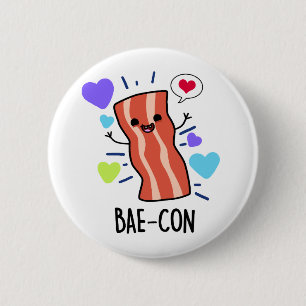Bae-con Funny Bacon Pun 2 Inch Round Button