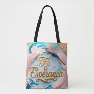 Bag Bolsa Tote - Fé e Esperança
