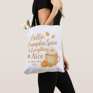 Bag Bonjour, Pumpkin Spice & Everything Nice Tote