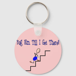 "Bag Em Till I Get There", Respiratory Gifts Keychain
