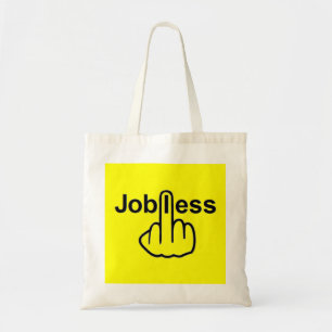 Bag Jobless Flip
