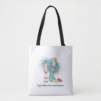 Bag Nurse Tote Bag. I give shots and second chances.