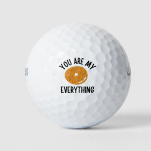 Bagel You  Are My Everything Funny Golf Balls