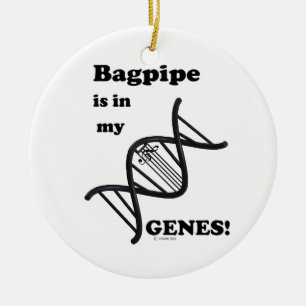 Bagpipe Is In My Genes Ceramic Ornament