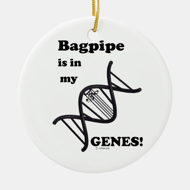 Bagpipe Is In My Genes Ceramic Ornament (Front)