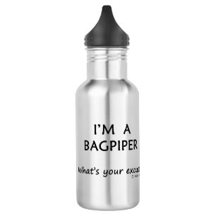 Bagpiper Excuse 532 Ml Water Bottle