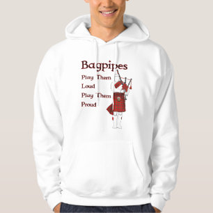 Bagpipes Play Them Loud Hoodie