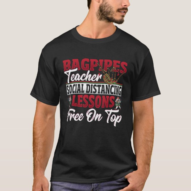 Bagpipes Teacher T-Shirt (Front)