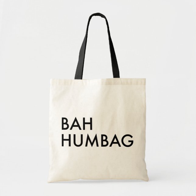 Bah Humbag Tote Bag (Front)
