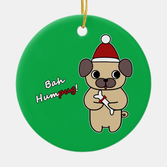 Bah Humbug! 1 Ceramic Ornament (Front)