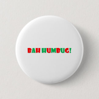 Bah Humbug 2 Inch Round Button