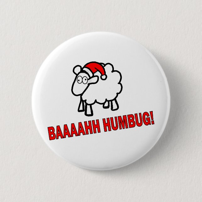 Bah Humbug! 2 Inch Round Button (Front)