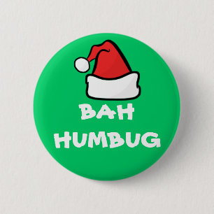 Bah Humbug and Santa Hat Grumpy Christmas Holiday 2 Inch Round Button