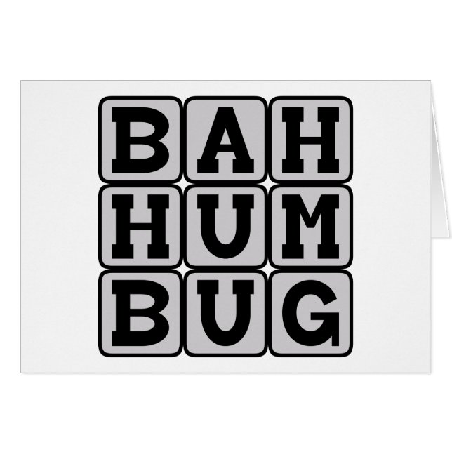 Bah Humbug, Anti-Christmas Sentiment (Front Horizontal)