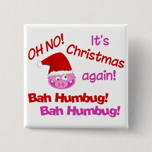 BAH HUMBUG button (Front)
